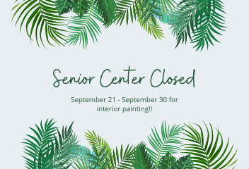 Senior Center Closed 